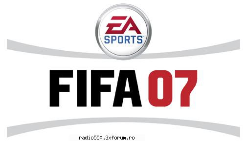 Fifa 07 - fulger - Recomandari Joruri